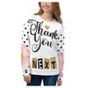 Thank You NEXT! All-Over Printed Unisex Sweatshirt