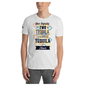 One Tequila Two Tequila Colored Printed Unisex T-Shirt