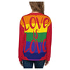 LOVE is LOVE All Over Print Unisex Sweatshirt
