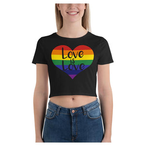 Love is Love Crop Women's T-Shirt